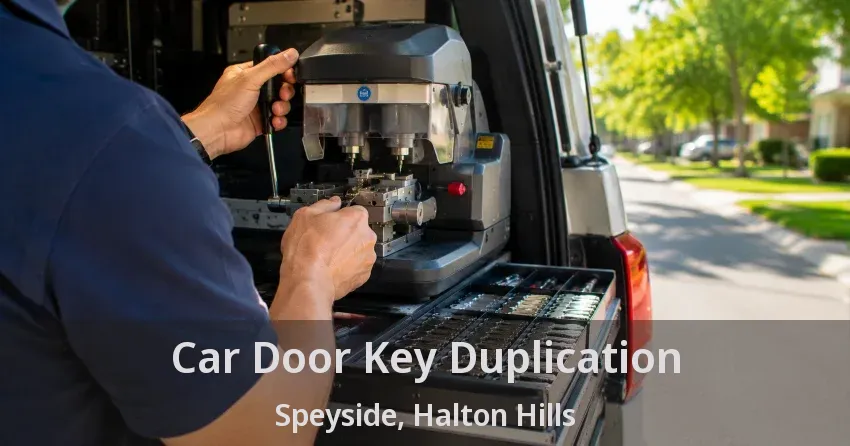 Car Door Key Duplication Speyside, Halton Hills - ON