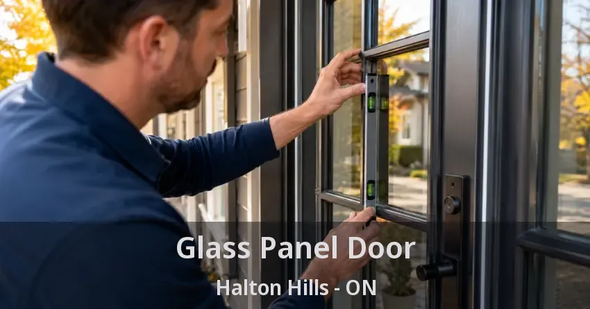 Glass Panel Door Halton Hills - ON