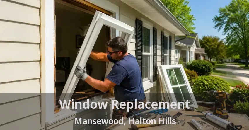 Window Replacement Mansewood, Halton Hills - ON